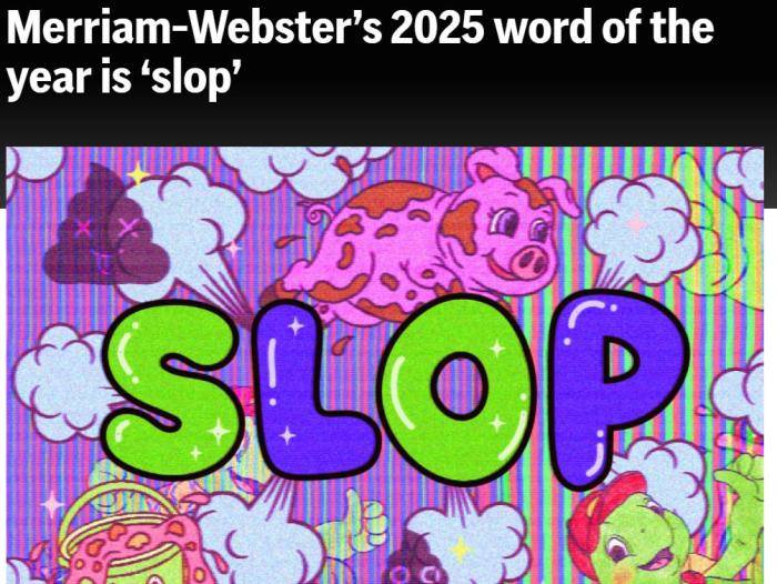 韦氏词典选出2025年度热词<strong></p>
<p>IPFS价格</strong>,slop有何含义?